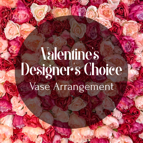 DESIGNER'S CHOICE VASE ARRANGEMENT